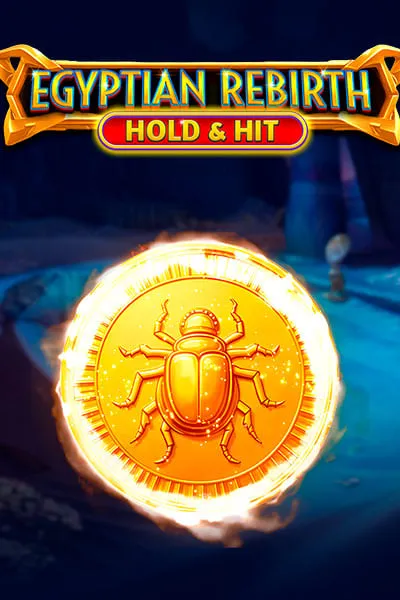 Egyptian Rebirth Hold & Hit