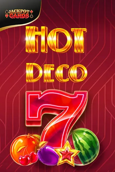 Hot Deco 7